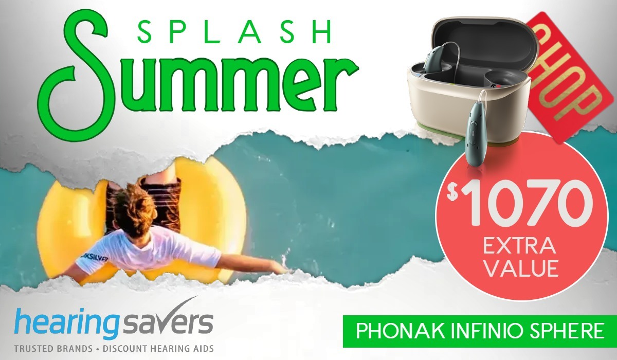 Phonak Sphere Summer Splash SAVE $1070 at HEARING SAVERS